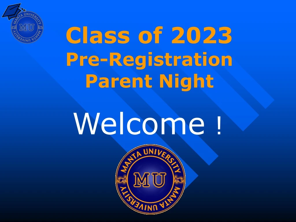 class of 2023 pre registration parent night