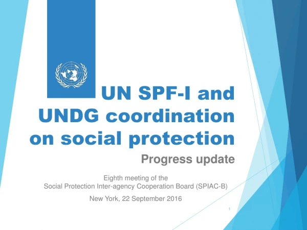 UN SPF-I and UNDG coordination on social protection