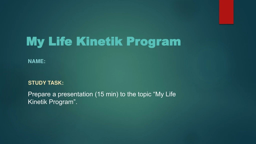 my life kinetik program