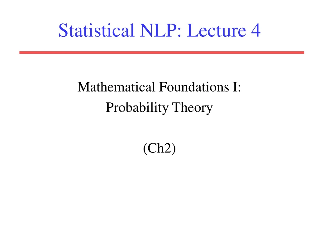 statistical nlp lecture 4