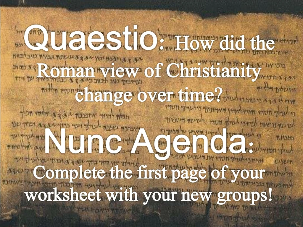 quaestio how did the roman view of christianity