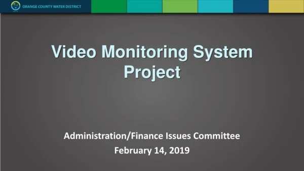 Video Monitoring System Project