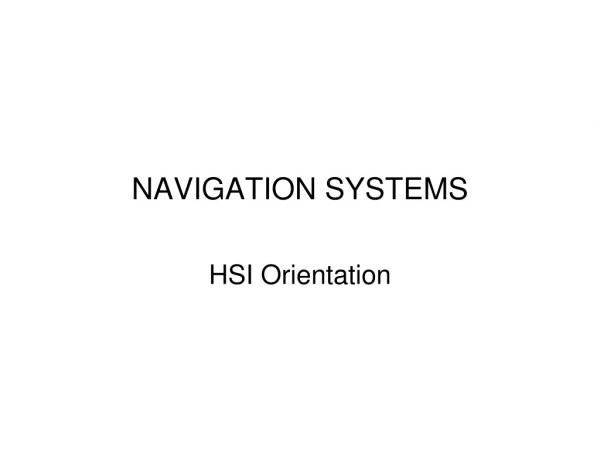 NAVIGATION SYSTEMS