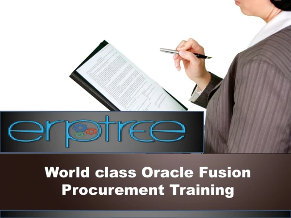 World class Oracle Fusion Procurement Training