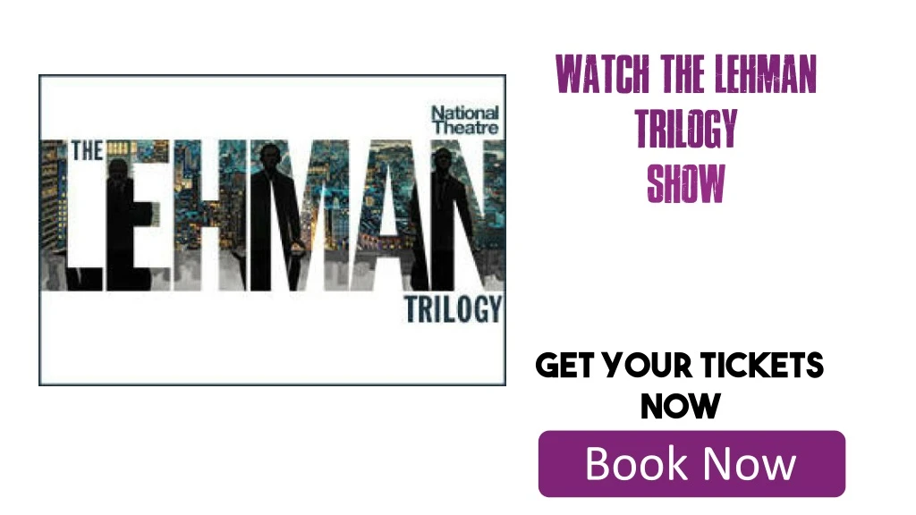 watch the lehman trilogy show