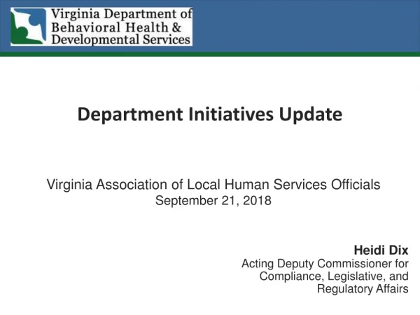 Department Initiatives Update
