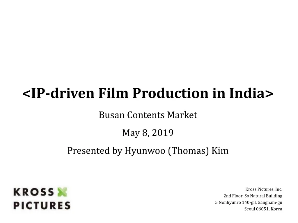 ip driven film production in india busan contents