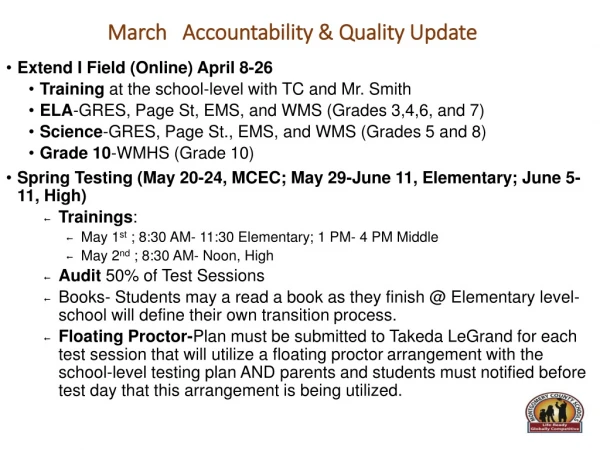 March Accountability &amp; Quality Update