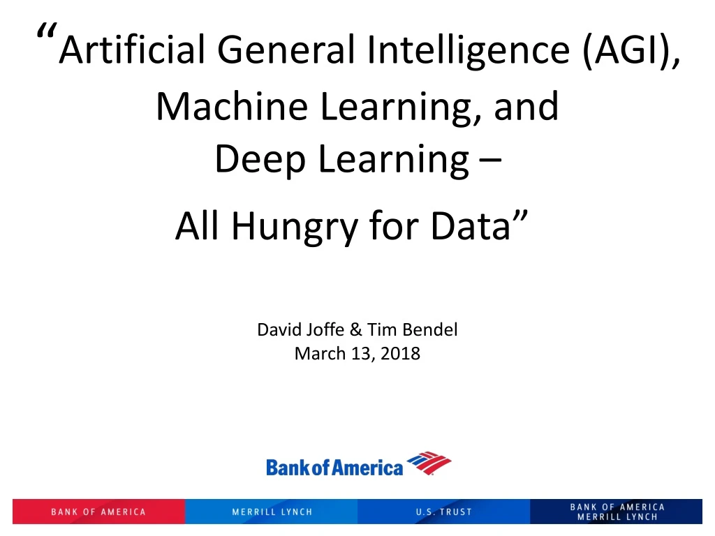 artificial general intelligence agi machine learning and deep learning all hungry for data