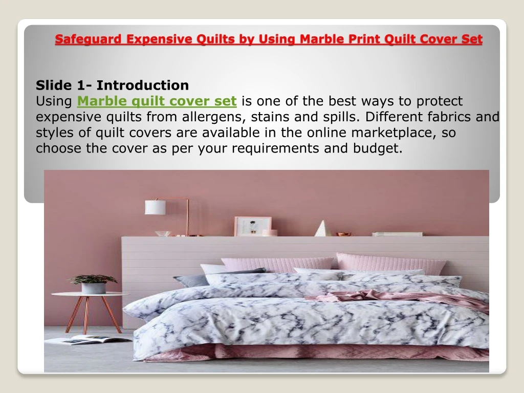 safeguard expensive quilts by using marble print quilt cover set