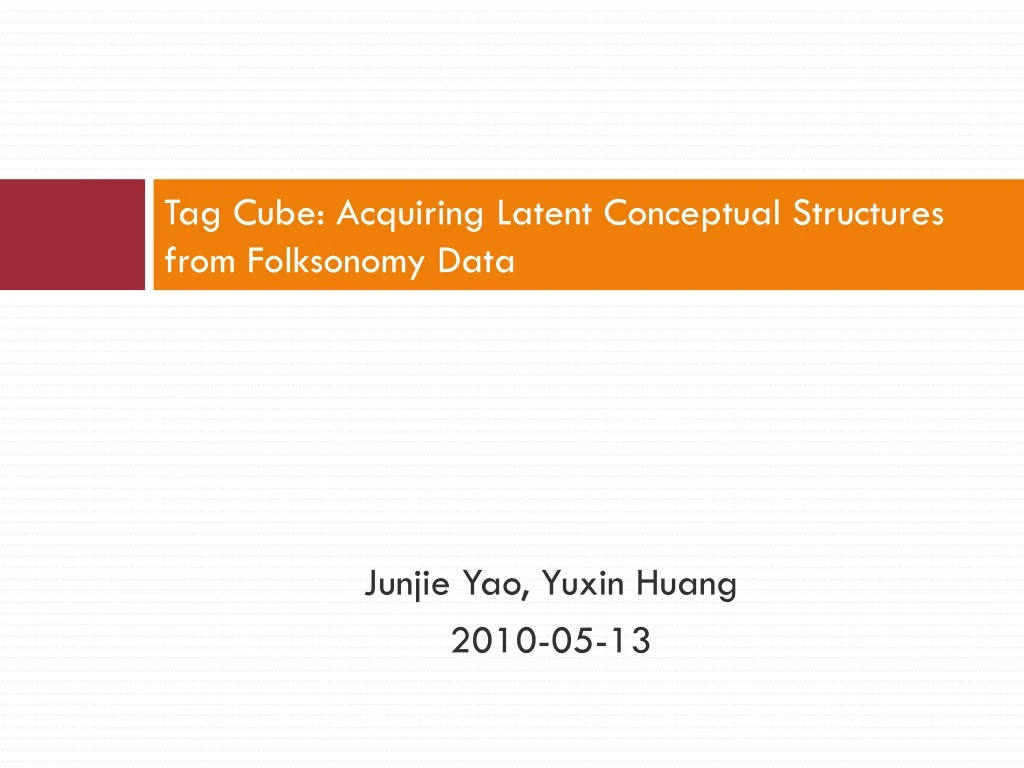 tag cube acquiring latent conceptual structures from folksonomy data
