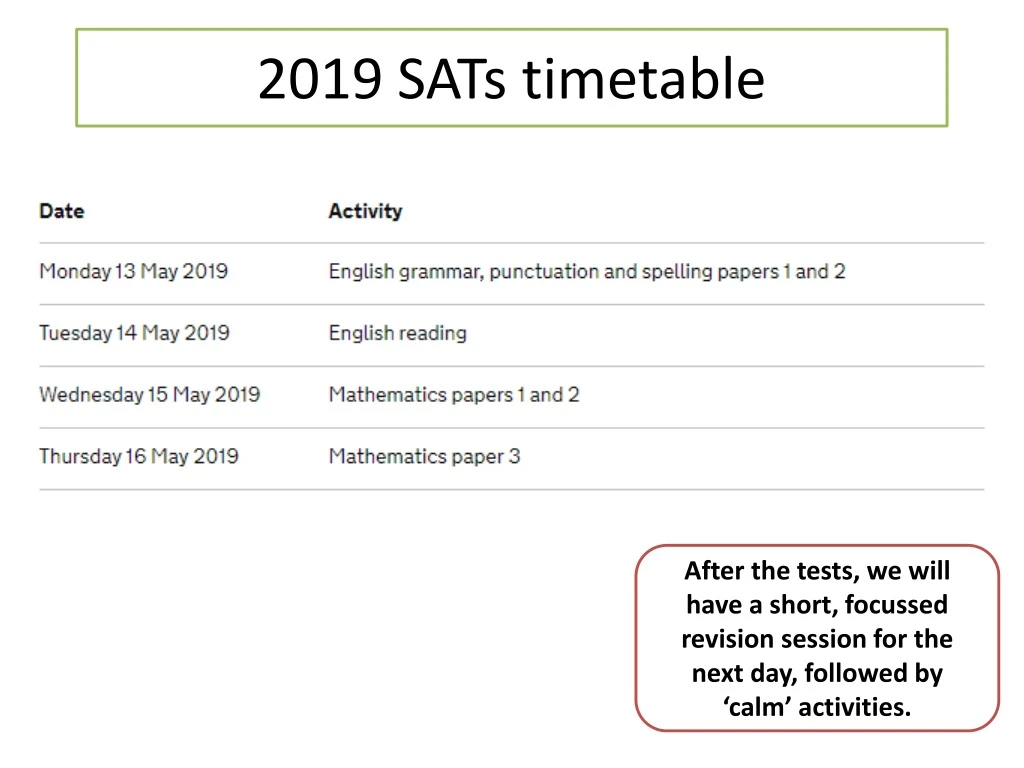 2019 sats timetable