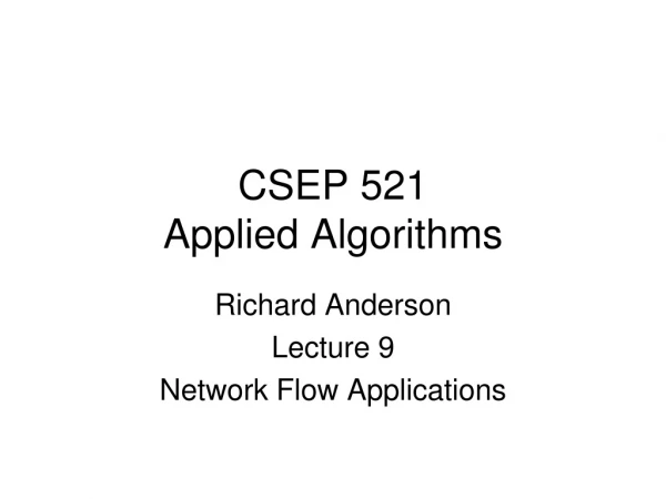 CSEP 521 Applied Algorithms
