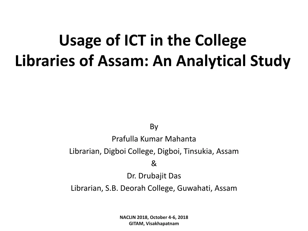 usage of ict in the college libraries of assam an analytical study