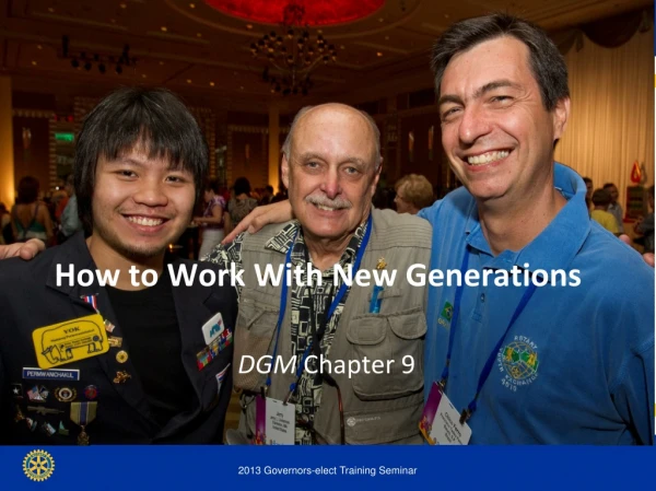 How to Work With New Generations