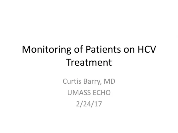 Monitoring of Patients on HCV Treatment