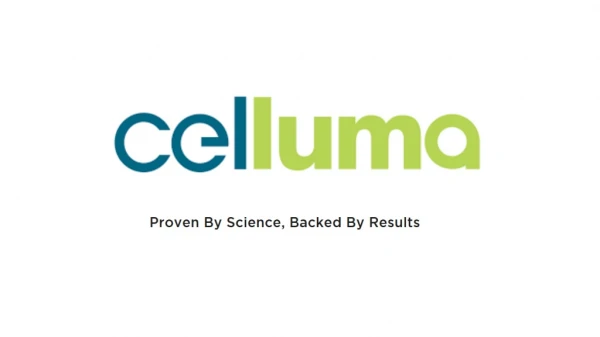 Shining a light on the Celluma Difference