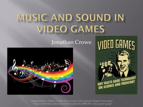 Music and sound in Video Games