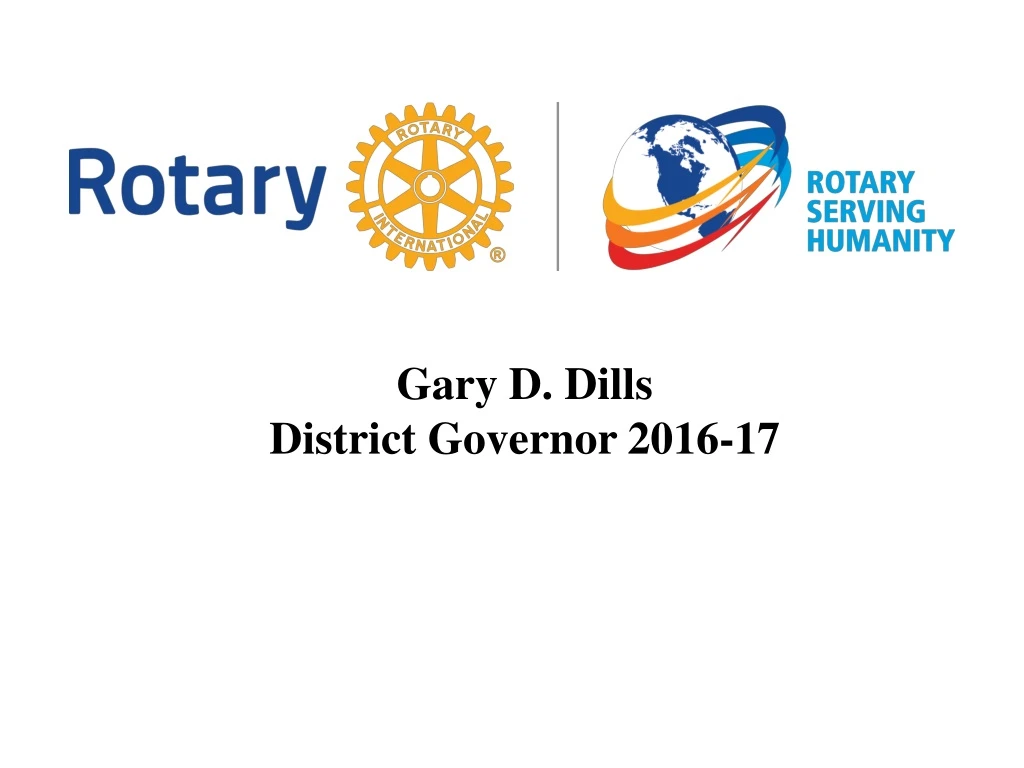 gary d dills district governor 2016 17