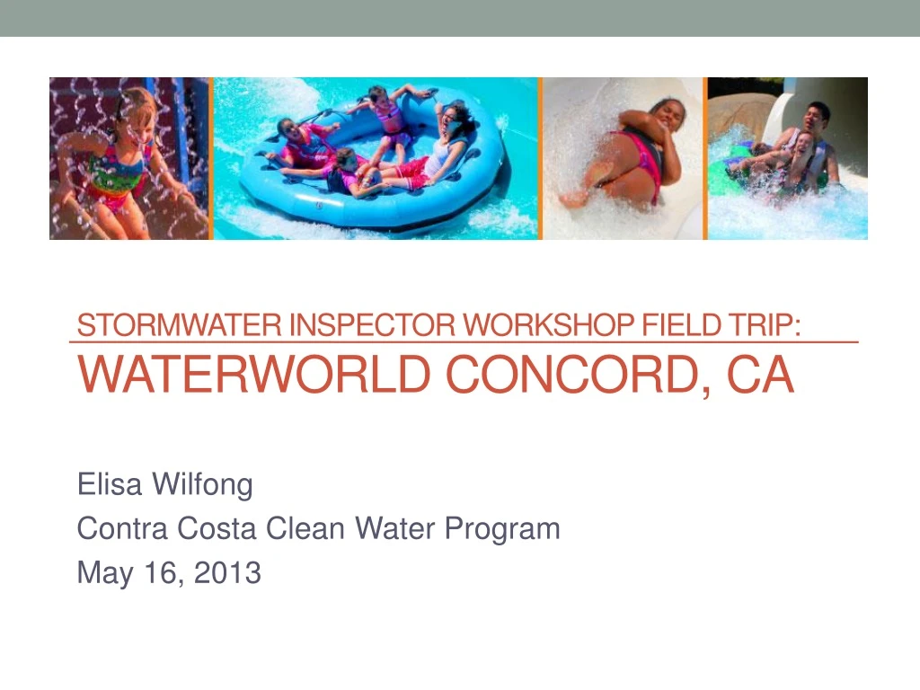 stormwater inspector workshop field trip waterworld concord ca