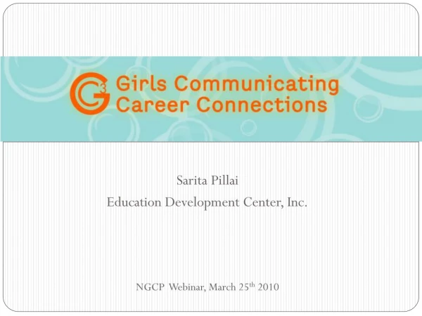 Girls Communicating Career Connections (GC3)