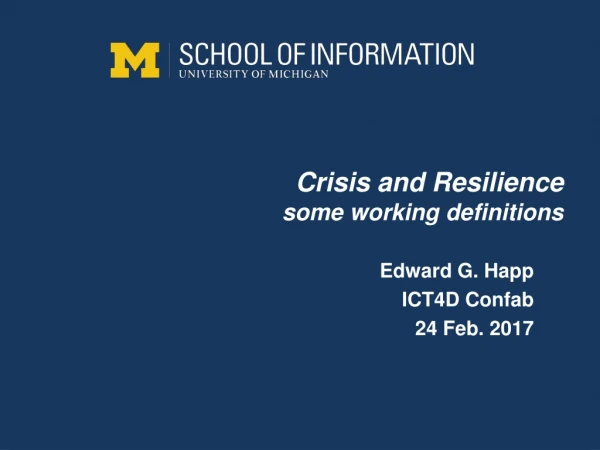 Crisis and Resilience some working definitions