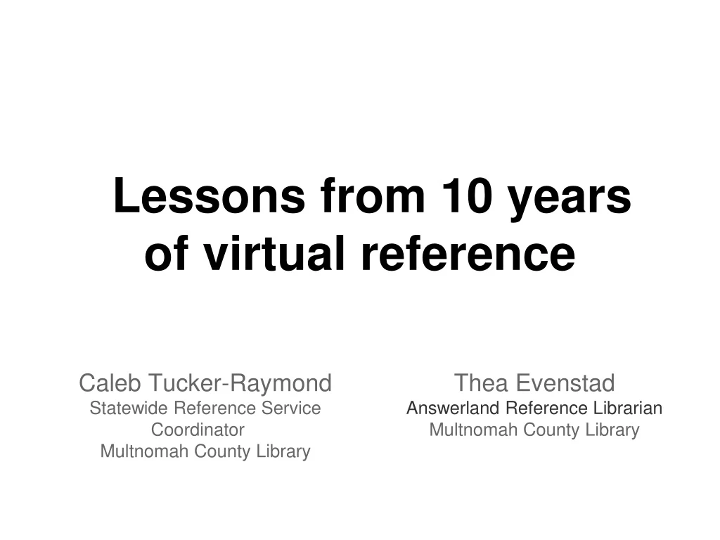 lessons from 10 years of virtual reference