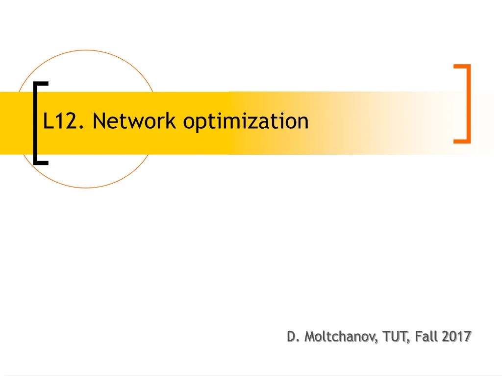 l12 network optimization