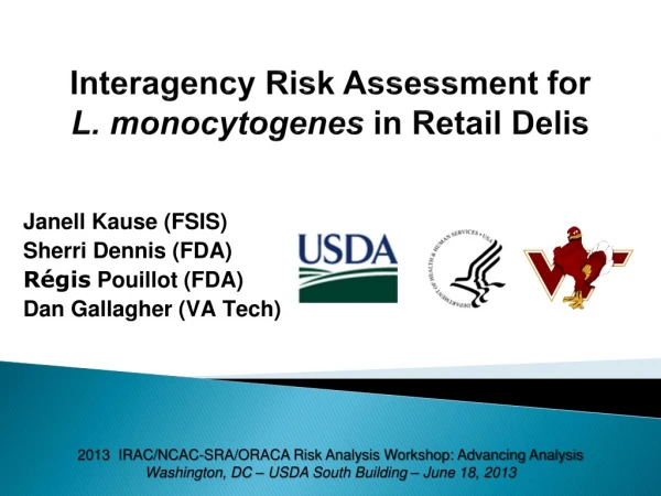 Interagency Risk Assessment for L. monocytogenes in Retail Delis