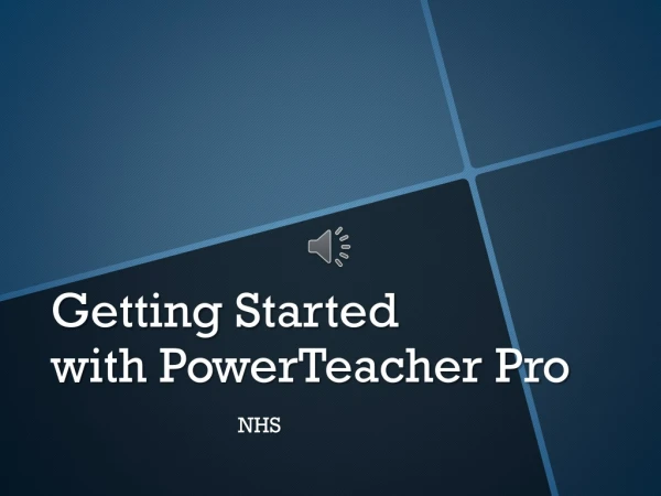 Getting Started with PowerTeacher Pro