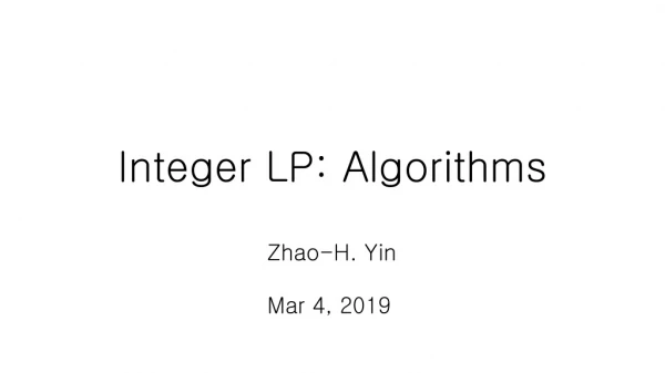 Integer LP: Algorithms