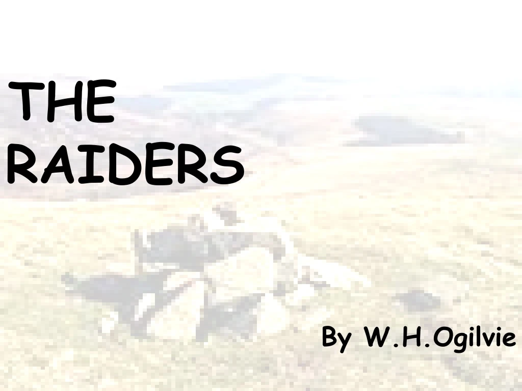 the raiders by w h ogilvie