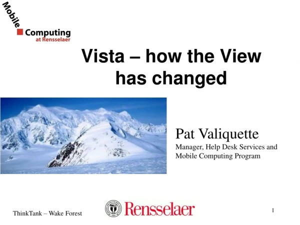 Vista – how the View has changed