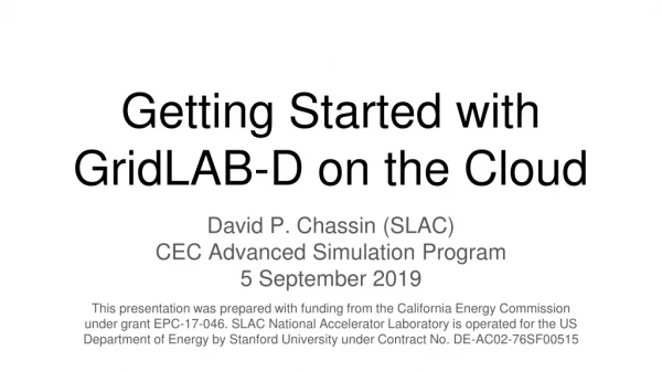 Getting Started with GridLAB-D on the Cloud