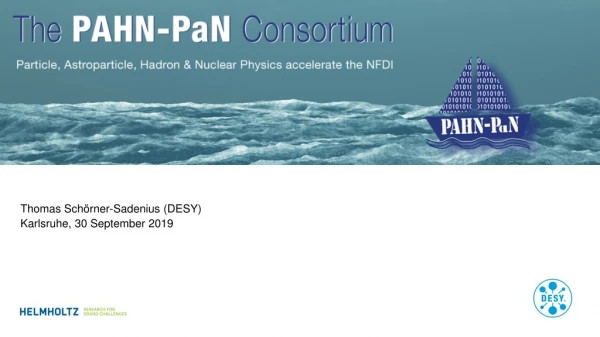 The PAHN- PaN * Consortium