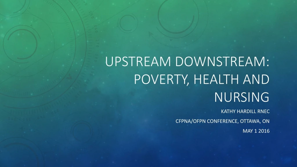 upstream downstream poverty health and nursing