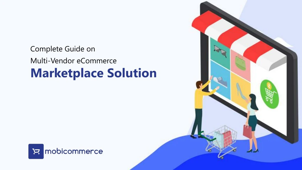 complete guide on multi vendor ecommerce