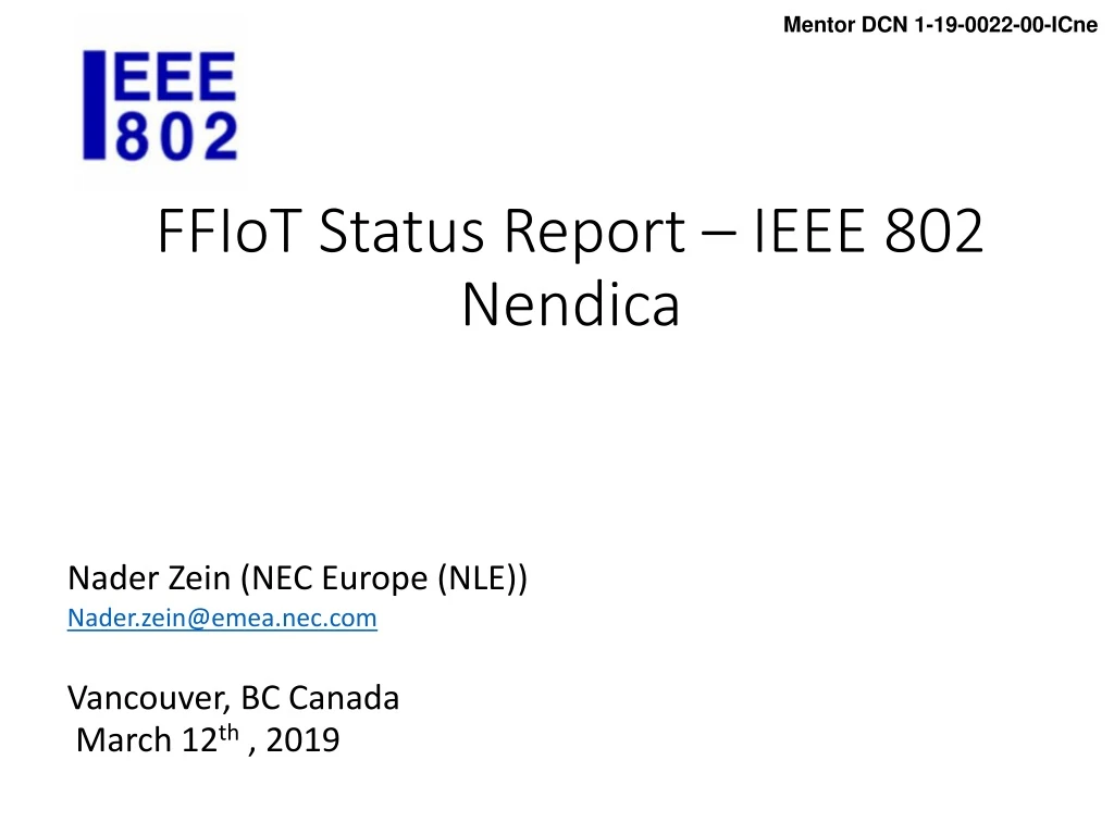 ffiot status report ieee 802 nendica