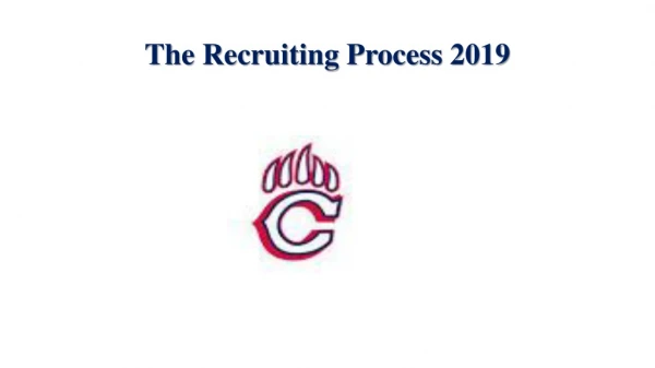 The Recruiting Process 2019