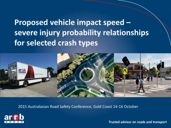 Proposed vehicle impact speed – severe injury probability relationships for selected crash types
