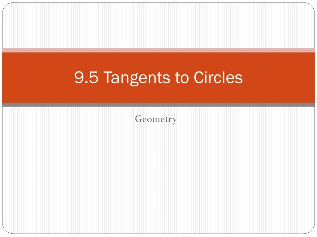 9 5 tangents to circles