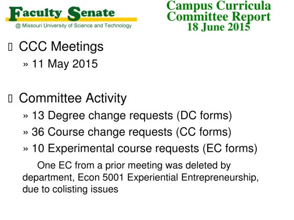 CCC Meetings 11 May 2015 Committee Activity 13 Degree change requests (DC forms)