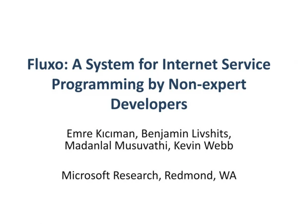 Fluxo: A System for Internet Service Programming by Non-expert Developers