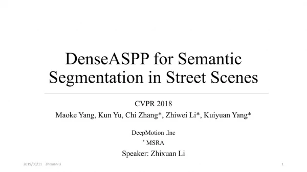 DenseASPP for Semantic Segmentation in Street Scenes