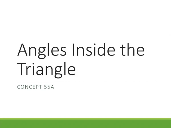 Angles Inside the Triangle