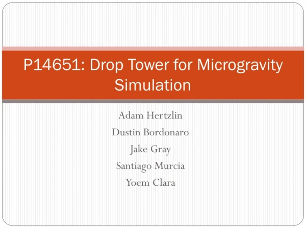P14651: Drop Tower for Microgravity Simulation