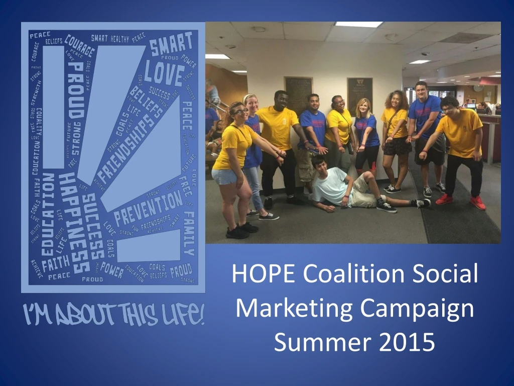 hope coalition social marketing campaign summer