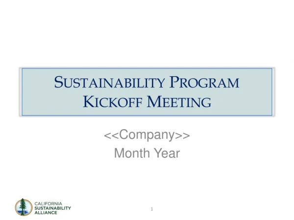Sustainability Program Kickoff Meeting
