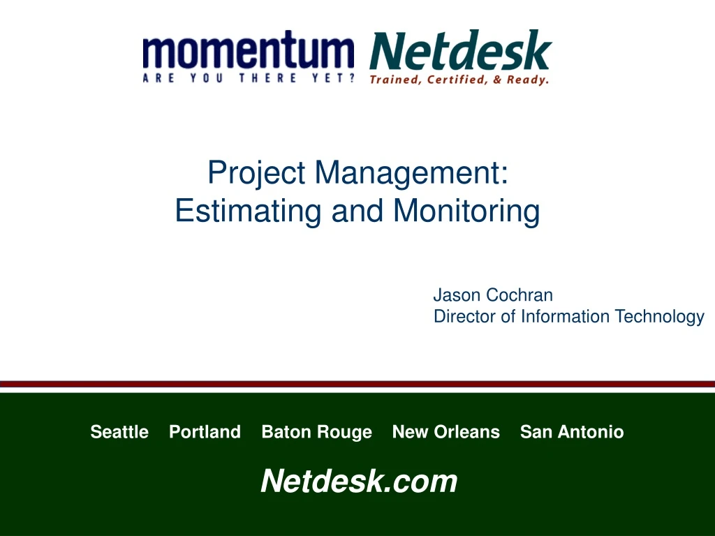 project management estimating and monitoring