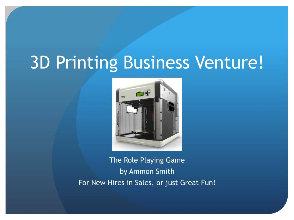 3d printing business venture